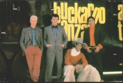 Buckaroo Banzai and the Hong Kong Cavaliers.