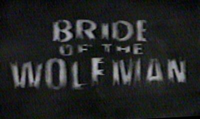 Bride of the Wolfman