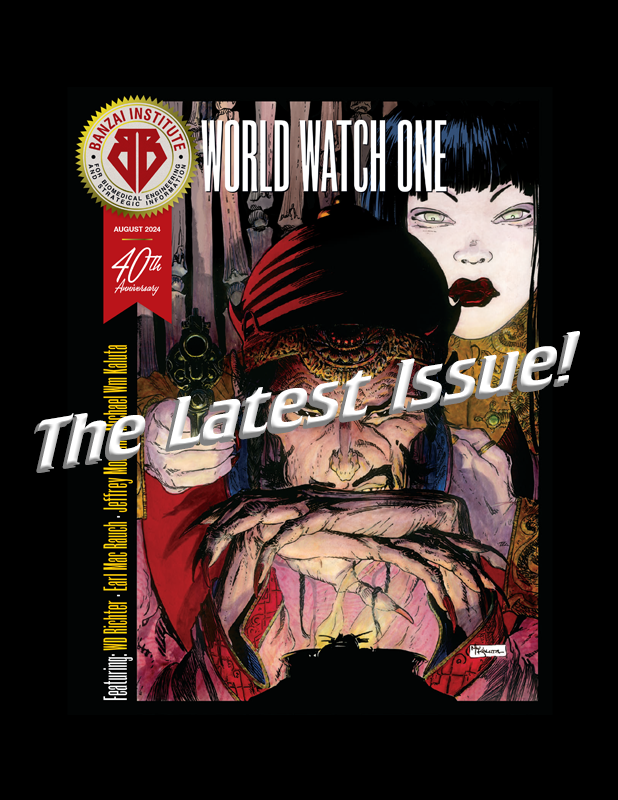 World Watch One: August 2024
